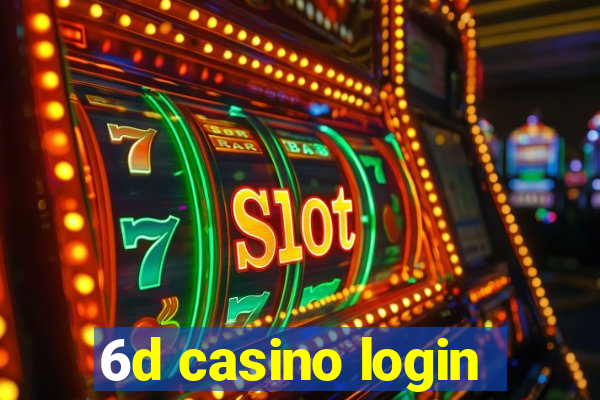 6d casino login